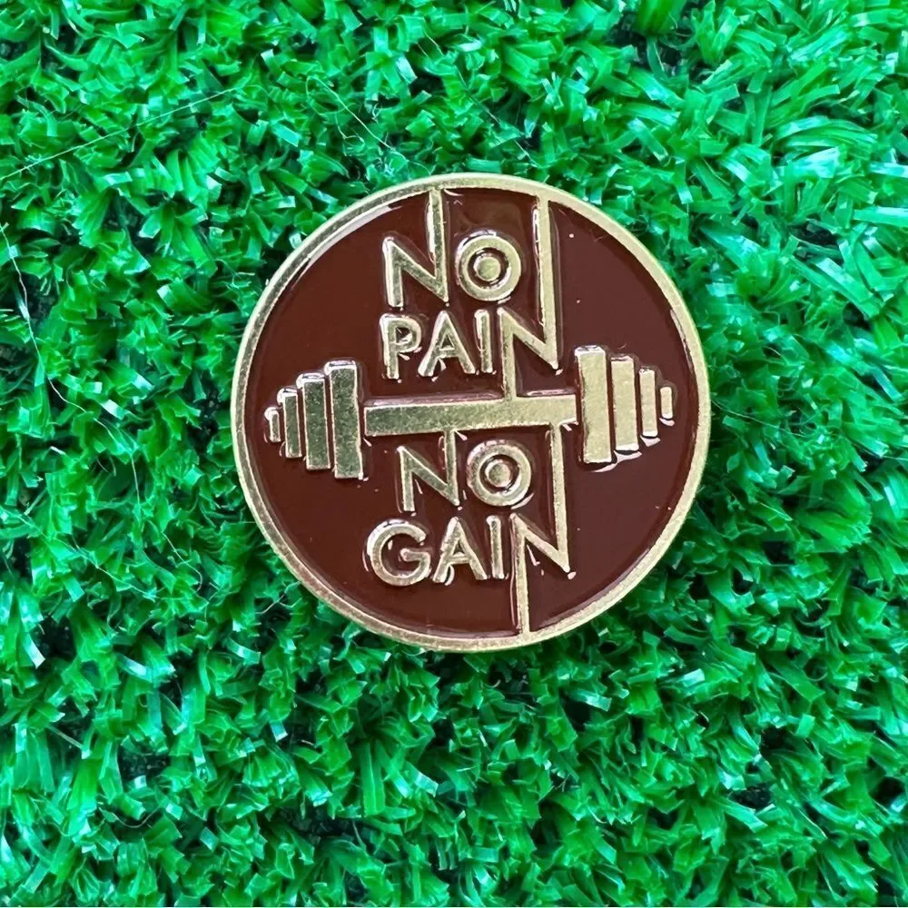 No Pain No Gain Dumbbell Round Enamel Pin/ Brooch